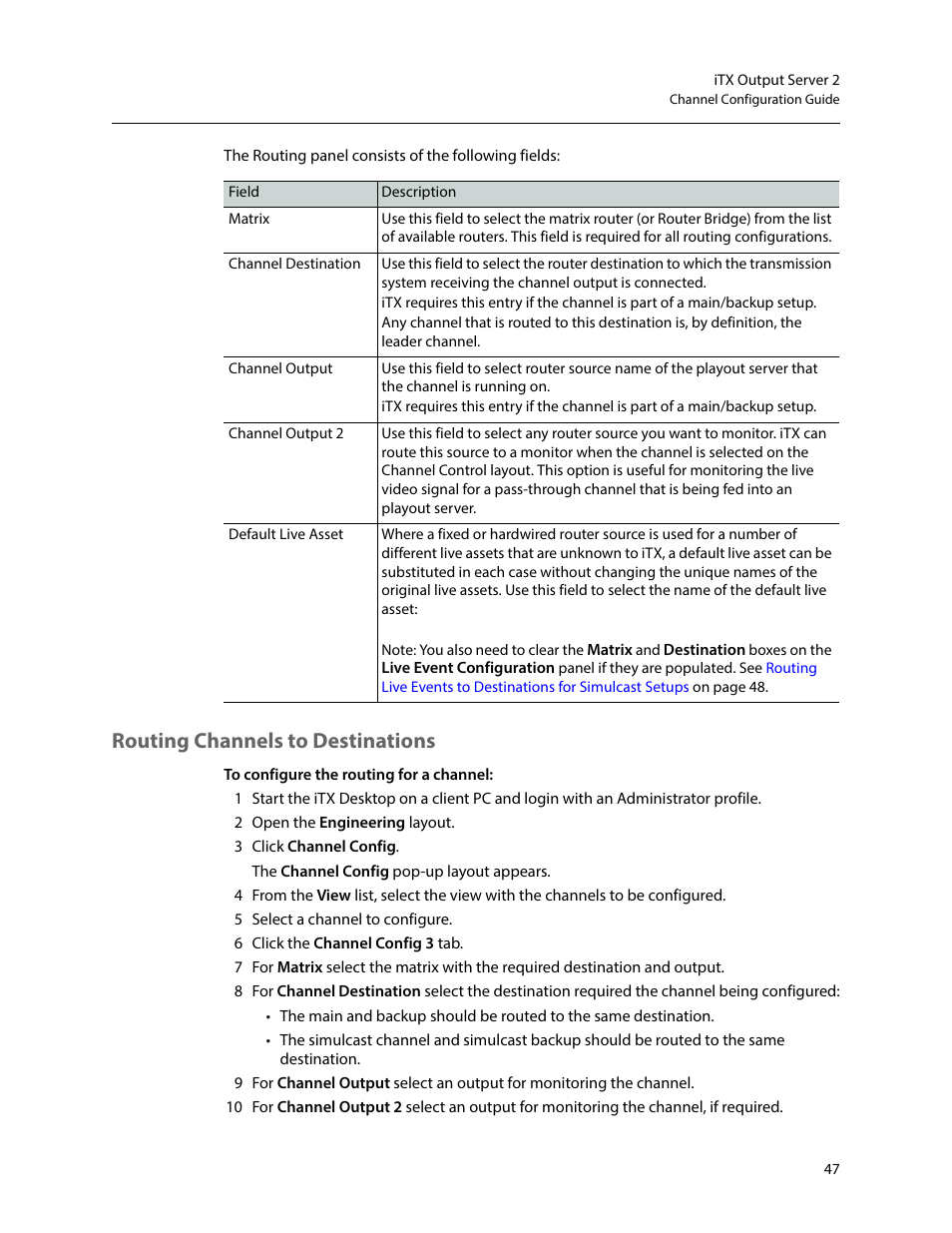 Routing channels to destinations | Grass Valley iTX Output Server 2 v.2.6 User Manual | Page 53 / 75