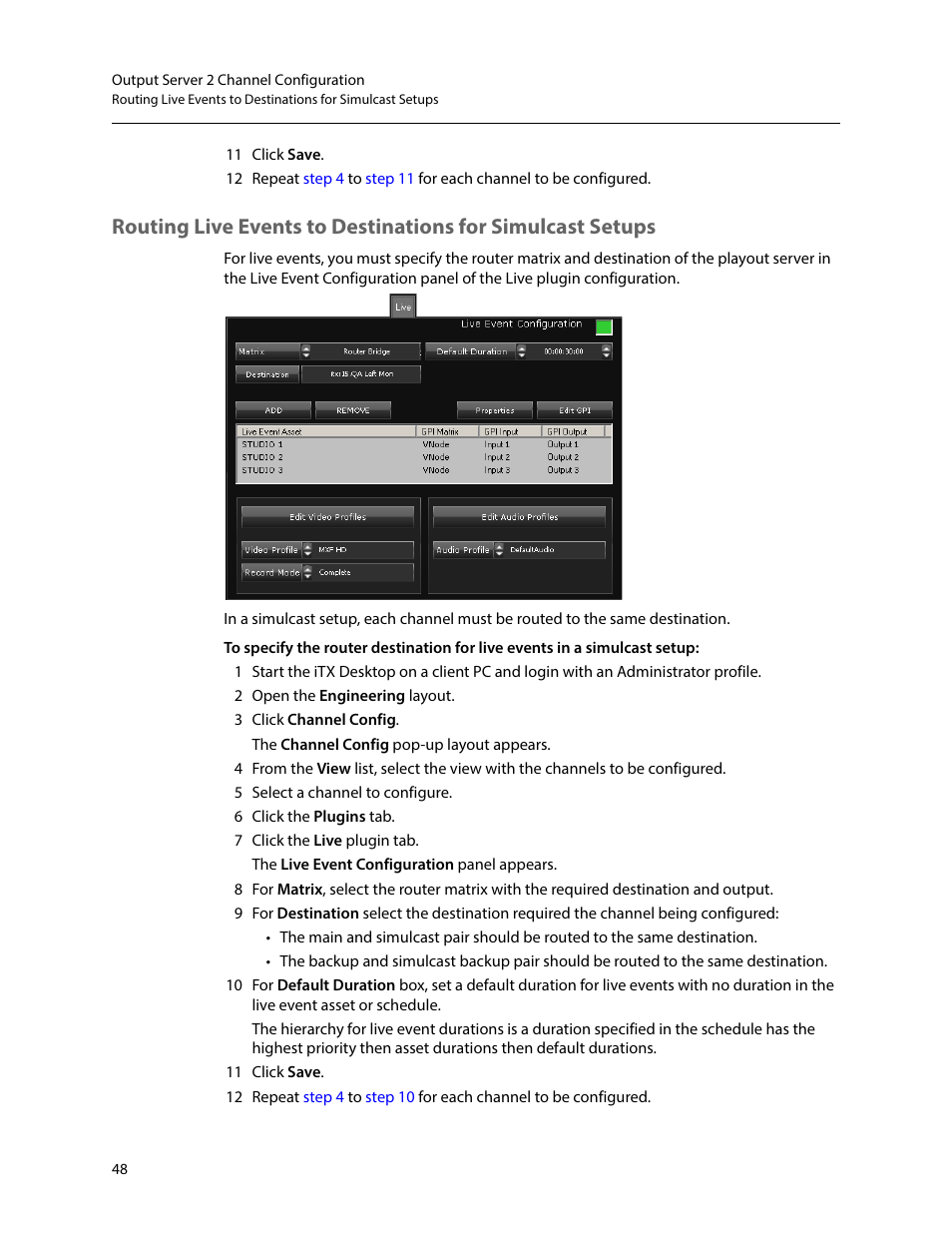 Routing, Live events to destinations for simulcast setups | Grass Valley iTX Output Server 2 v.2.6 User Manual | Page 54 / 75