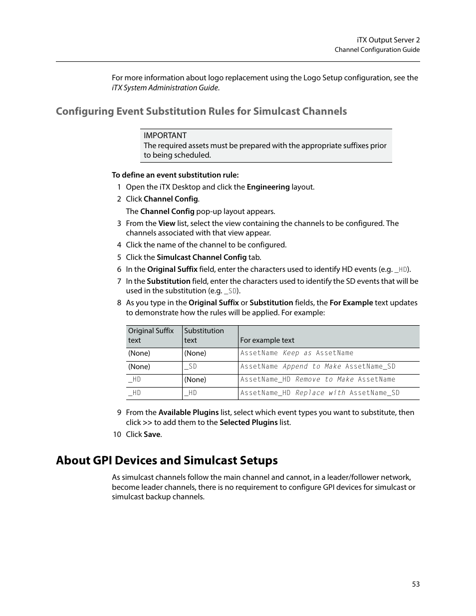 About gpi devices and simulcast setups | Grass Valley iTX Output Server 2 v.2.6 User Manual | Page 59 / 75
