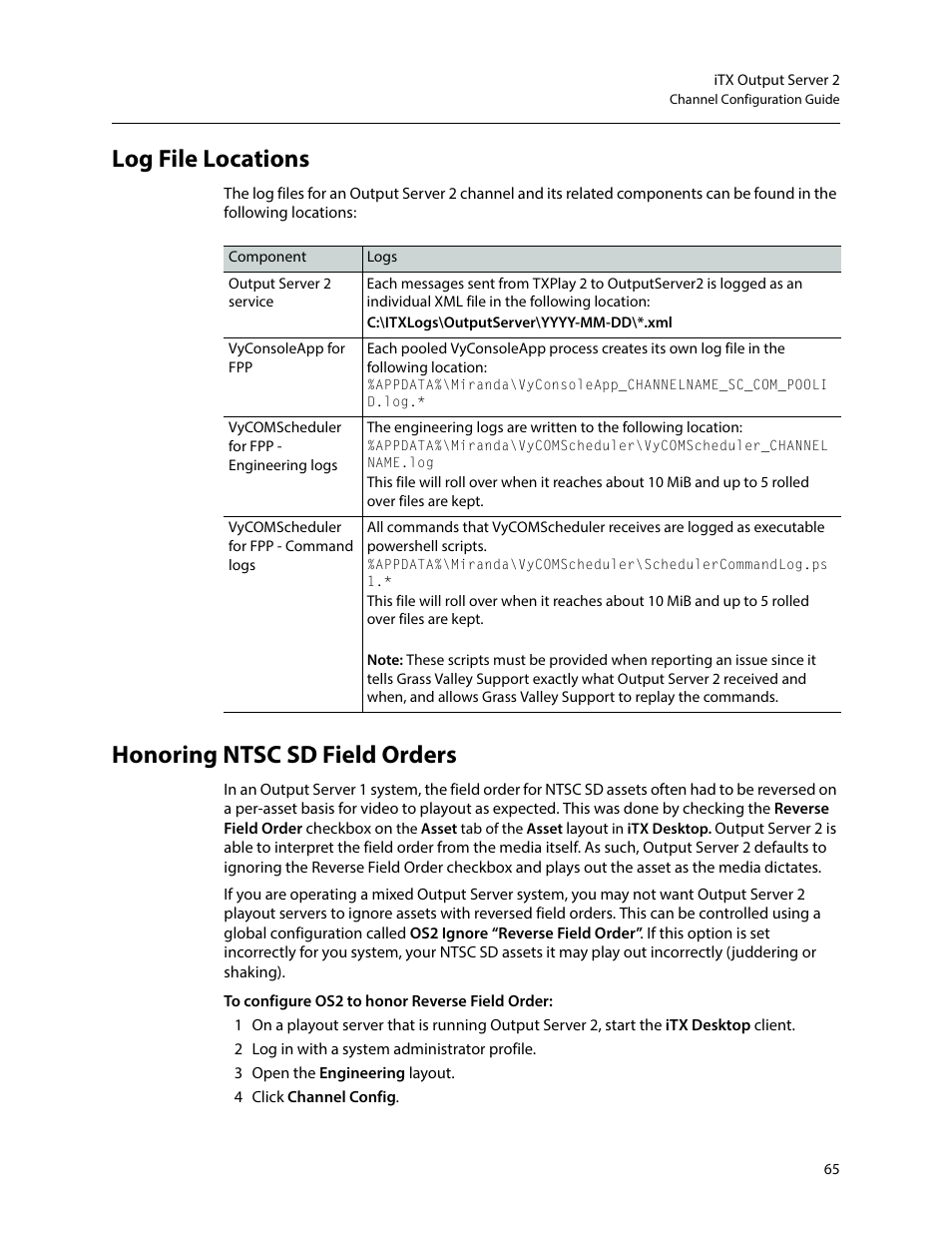 Log file locations, Honoring ntsc sd field orders, Log file locations honoring ntsc sd field orders | Grass Valley iTX Output Server 2 v.2.6 User Manual | Page 71 / 75