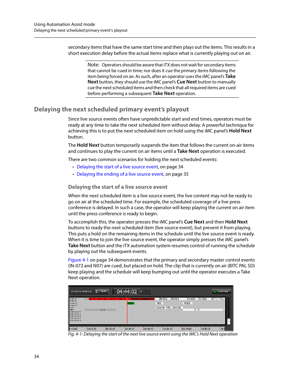 Delaying the start of a live source event | Grass Valley iTX Master Control v.2.6 User Manual | Page 38 / 44