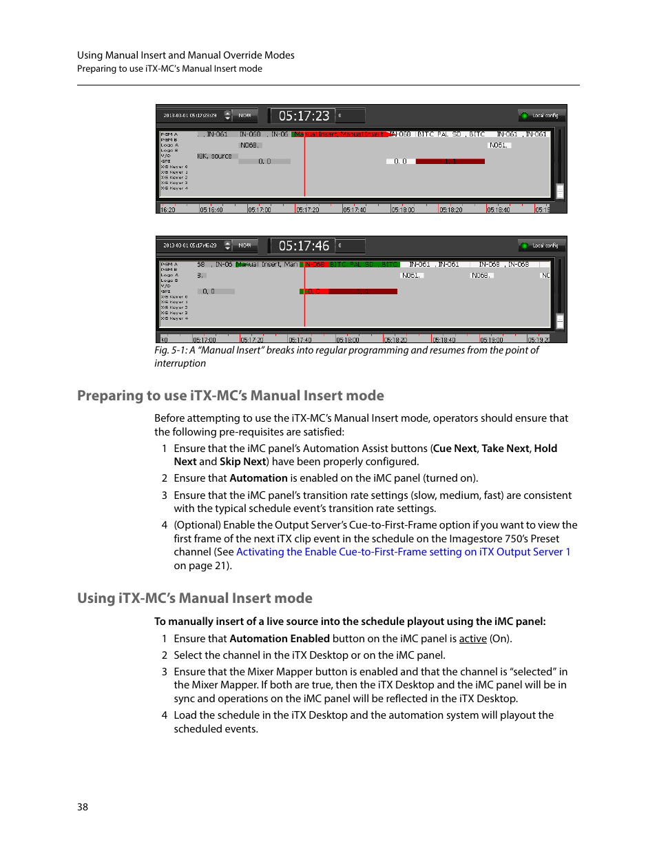 Preparing to use itx-mc’s manual insert mode, Using itx-mc’s manual insert mode, Figure 5-1 | Grass Valley iTX Master Control v.2.6 User Manual | Page 42 / 44