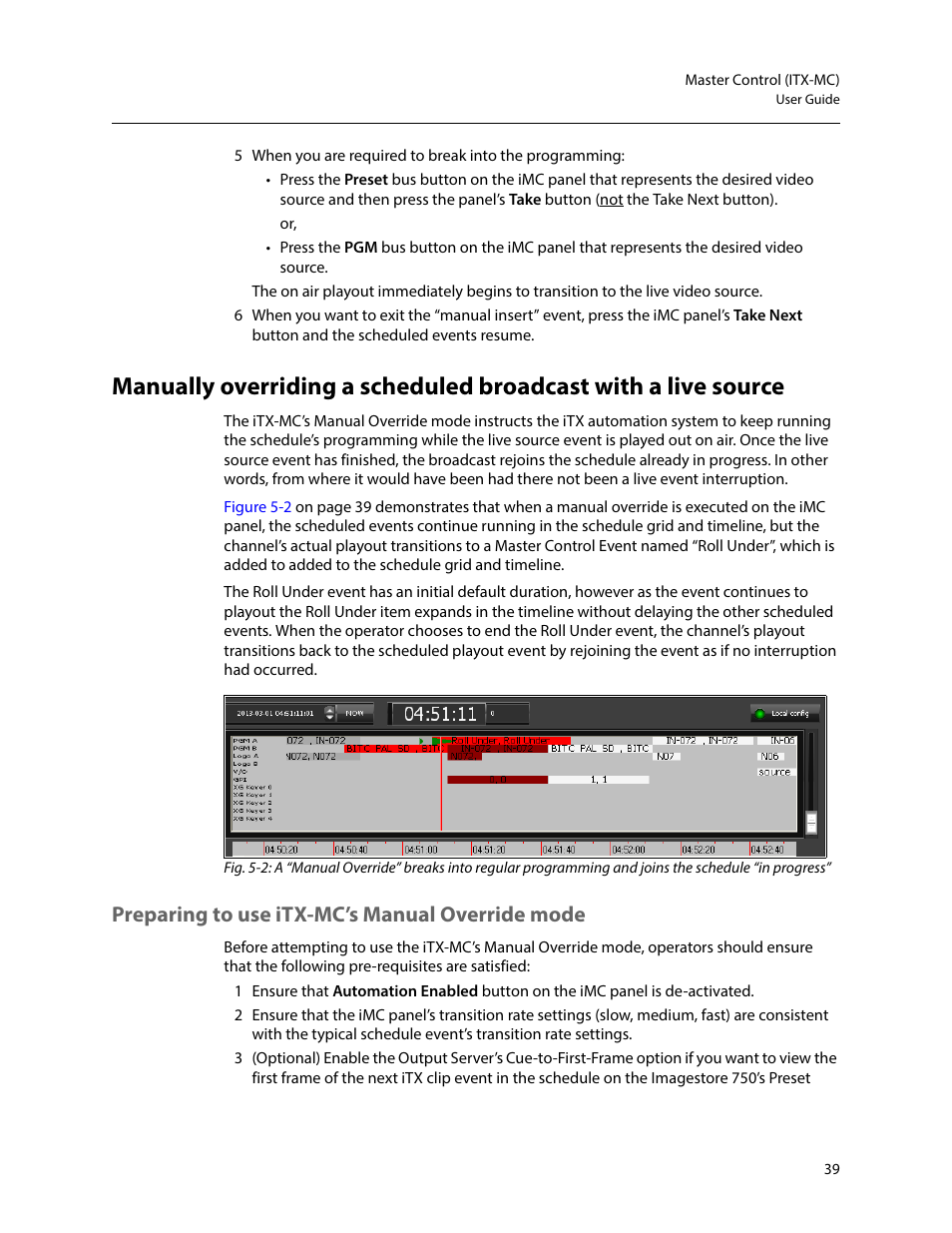 Preparing to use itx-mc’s manual override mode | Grass Valley iTX Master Control v.2.6 User Manual | Page 43 / 44
