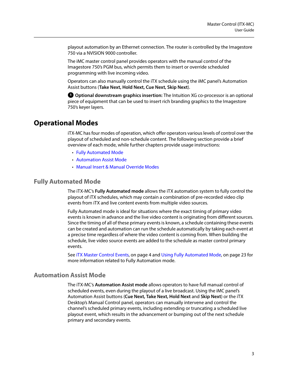 Operational modes, Fully automated mode, Automation assist mode | Fully automated mode automation assist mode | Grass Valley iTX Master Control v.2.6 User Manual | Page 7 / 44