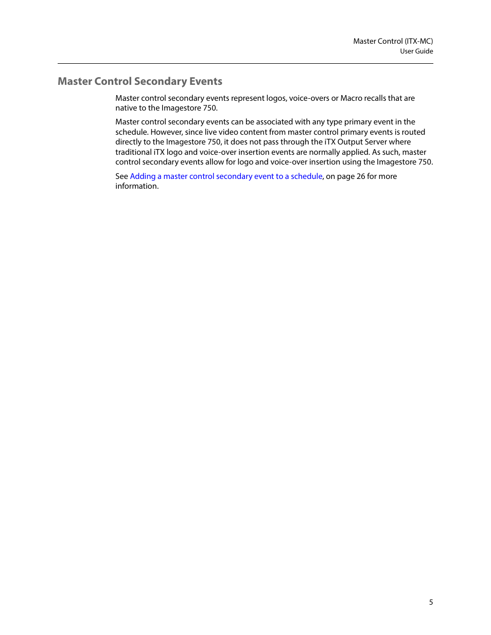 Master control secondary events | Grass Valley iTX Master Control v.2.6 User Manual | Page 9 / 44