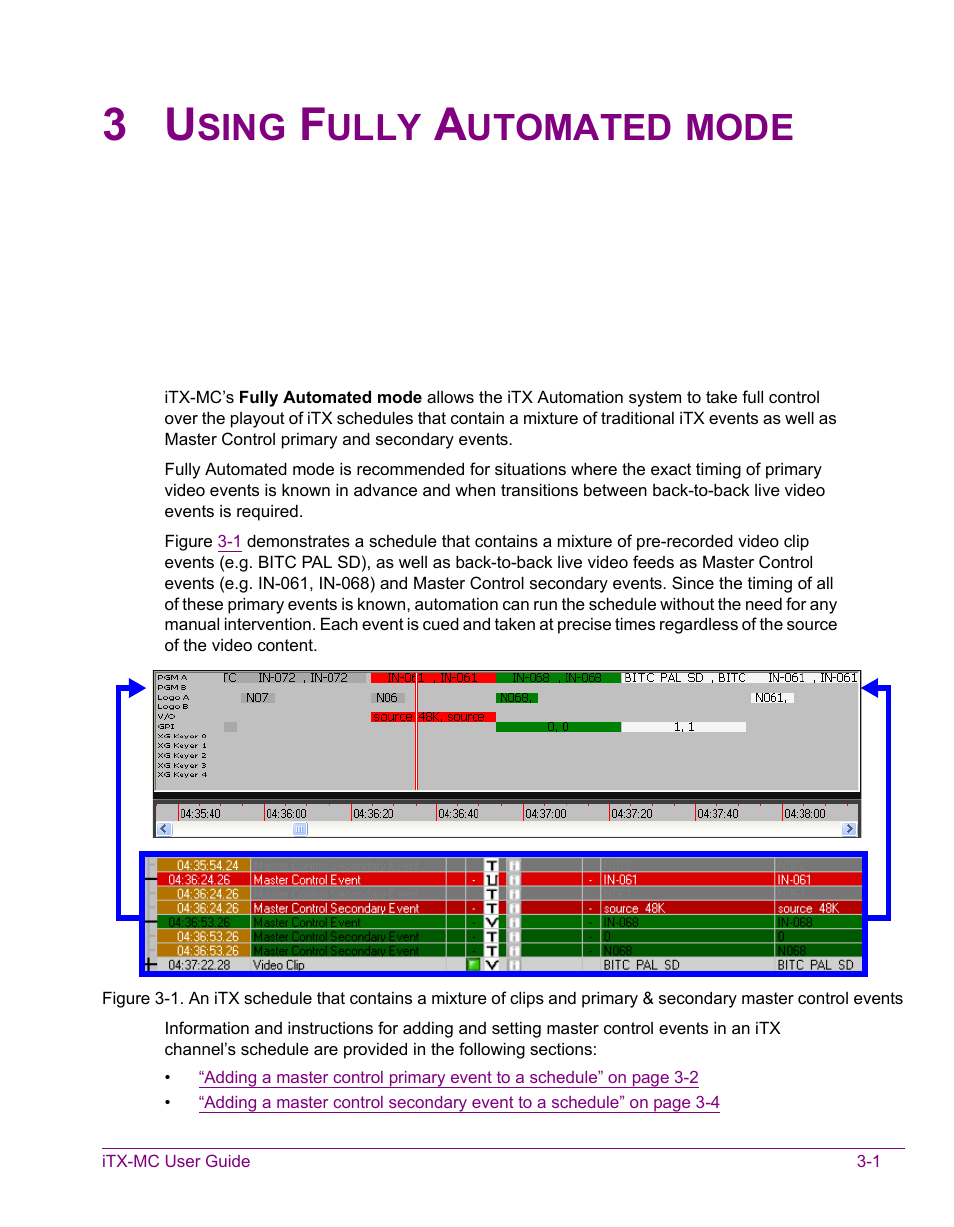 3 using fully automated mode, Using fully automated mode -1, Sing | Ully, Utomated, Mode | Grass Valley iTX Master Control v.2.3 User Manual | Page 31 / 48