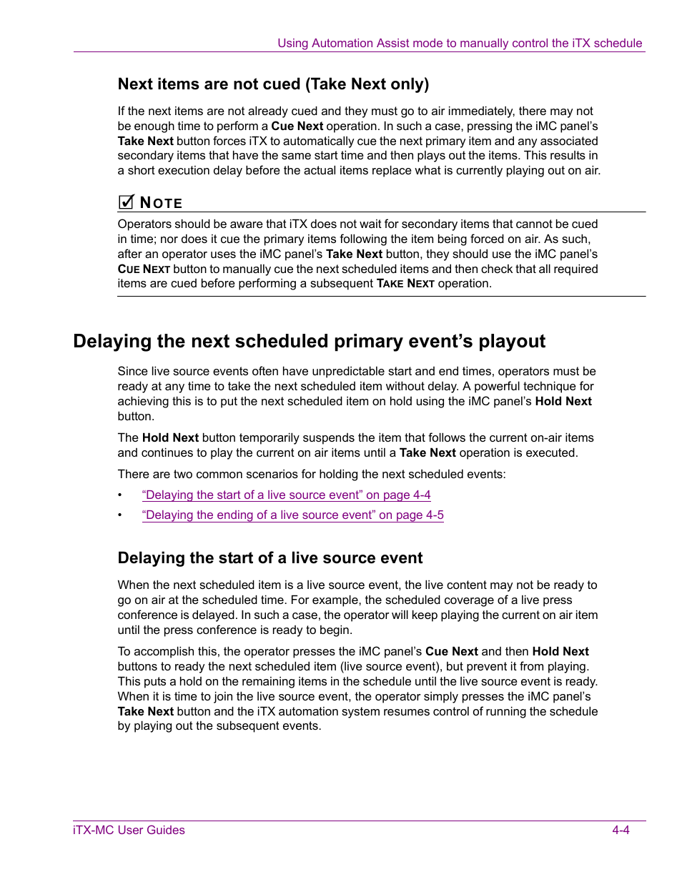 Next items are not cued (take next only), Delaying the start of a live source event | Grass Valley iTX Master Control v.2.3 User Manual | Page 41 / 48