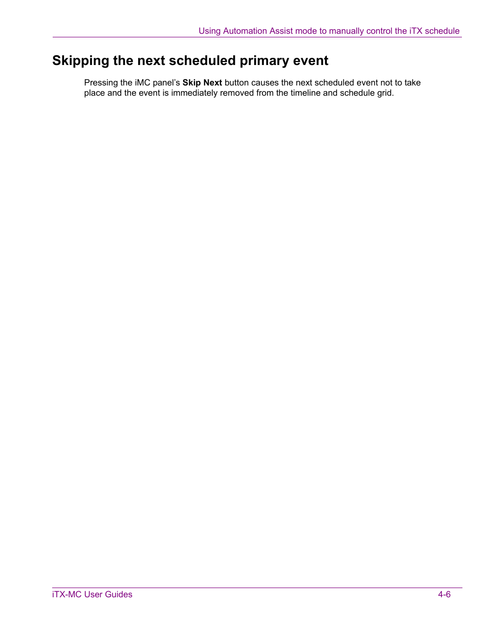 Skipping the next scheduled primary event, Skipping the next scheduled primary event -6 | Grass Valley iTX Master Control v.2.3 User Manual | Page 43 / 48