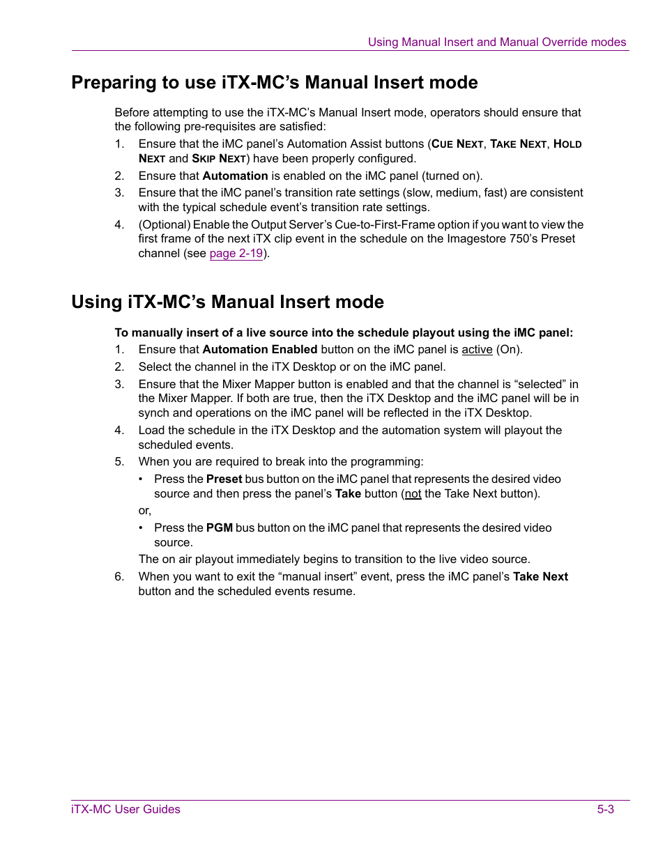 Preparing to use itx-mc’s manual insert mode, Using itx-mc’s manual insert mode | Grass Valley iTX Master Control v.2.3 User Manual | Page 46 / 48