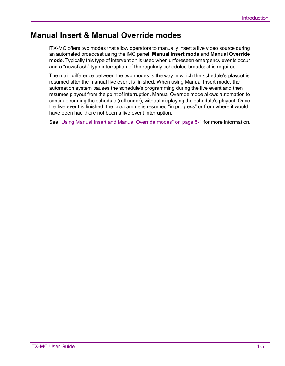 Manual insert & manual override modes, Manual insert & manual override modes -5 | Grass Valley iTX Master Control v.2.3 User Manual | Page 9 / 48