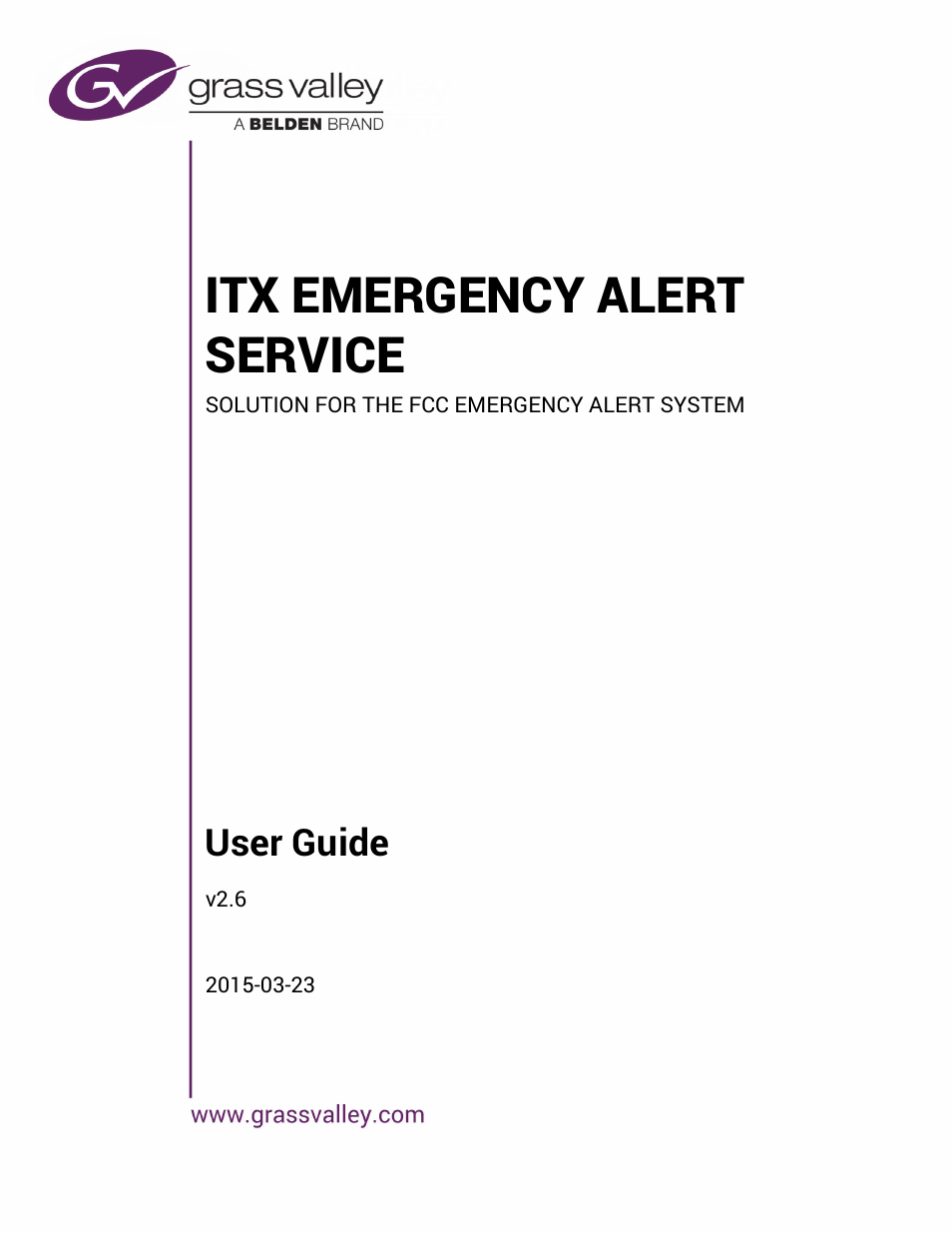 Grass Valley iTX Emergency Alert Service v.2.6 User Manual | 21 pages