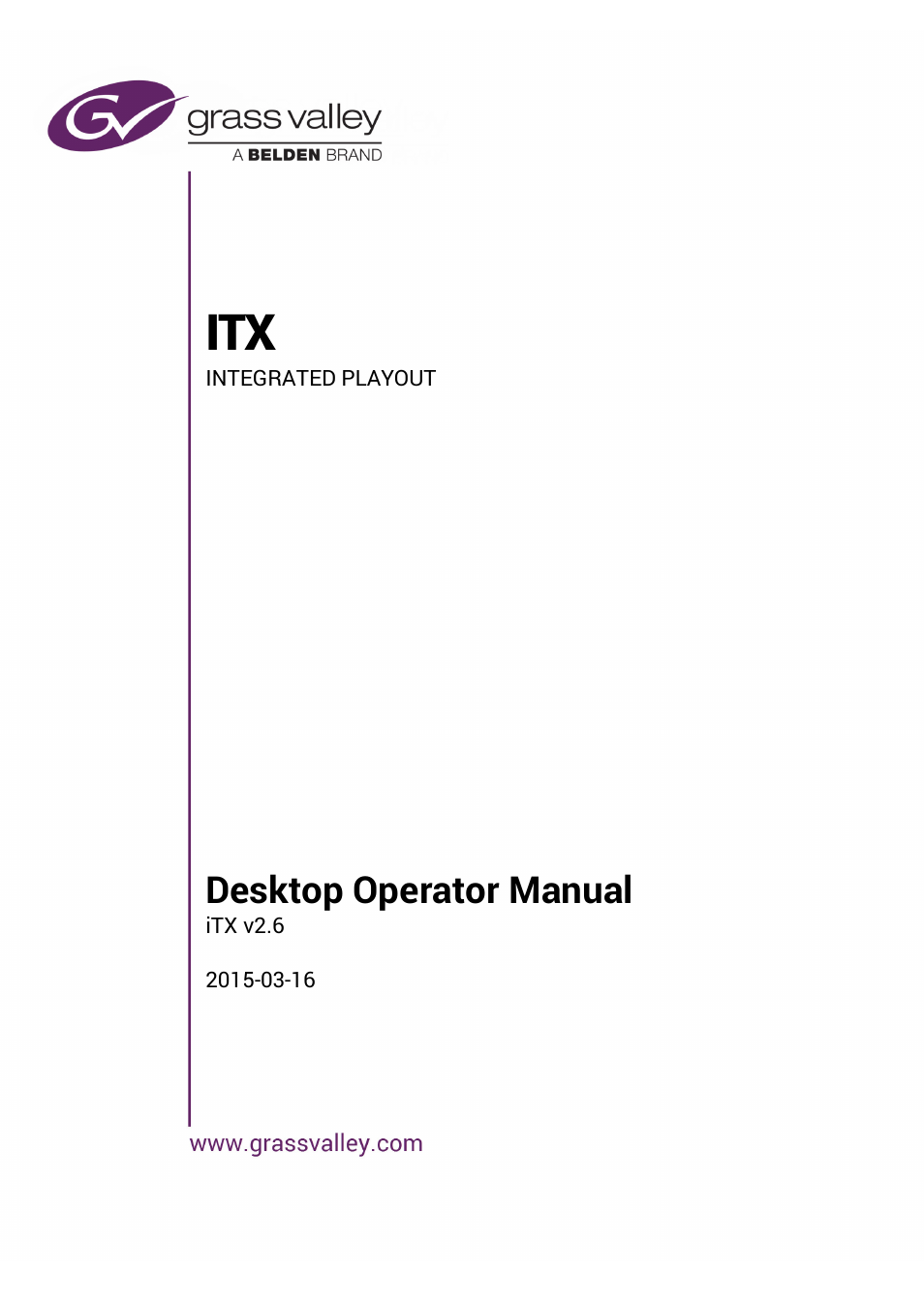 Grass Valley iTX Desktop v.2.6 User Manual | 373 pages