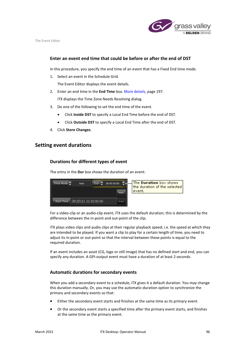 Setting event durations, Durations for different types of event, Automatic durations for secondary events | Grass Valley iTX Desktop v.2.6 User Manual | Page 116 / 373
