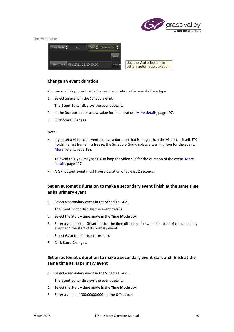 Change an event duration, Primary event, More details | E 97 | Grass Valley iTX Desktop v.2.6 User Manual | Page 117 / 373