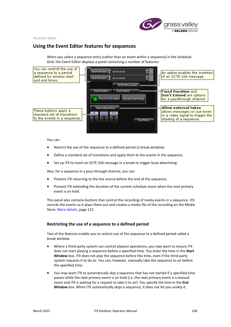 Using the event editor features for sequences, More details, E 108 | More, Details | Grass Valley iTX Desktop v.2.6 User Manual | Page 128 / 373