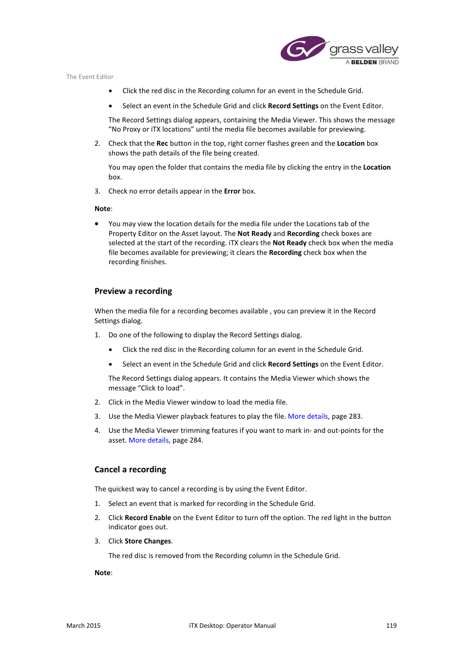 Preview a recording, Cancel a recording | Grass Valley iTX Desktop v.2.6 User Manual | Page 139 / 373