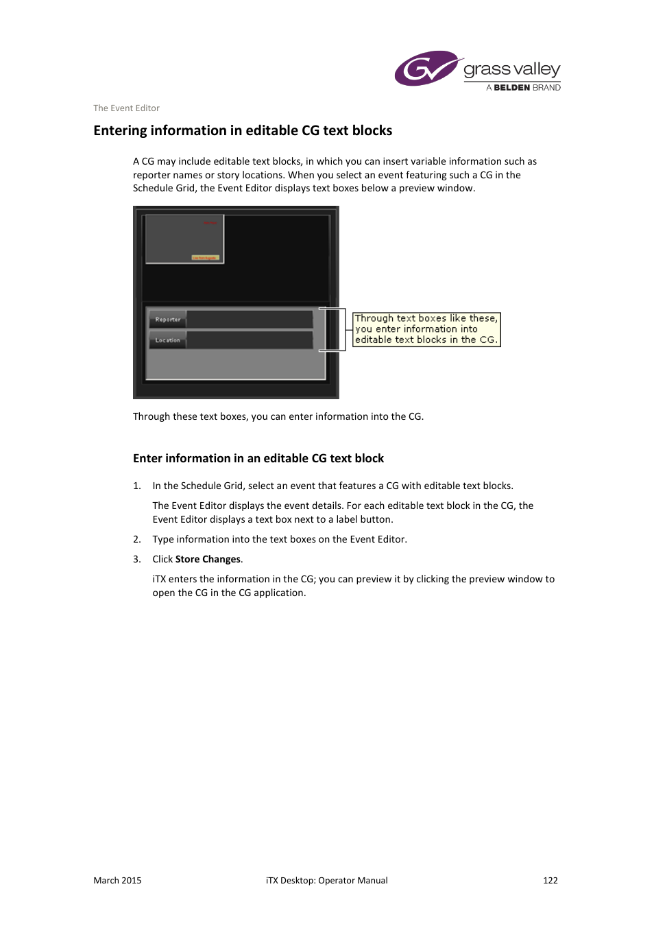 Entering information in editable cg text blocks, Enter information in an editable cg text block, More | Details, E 122 | Grass Valley iTX Desktop v.2.6 User Manual | Page 142 / 373