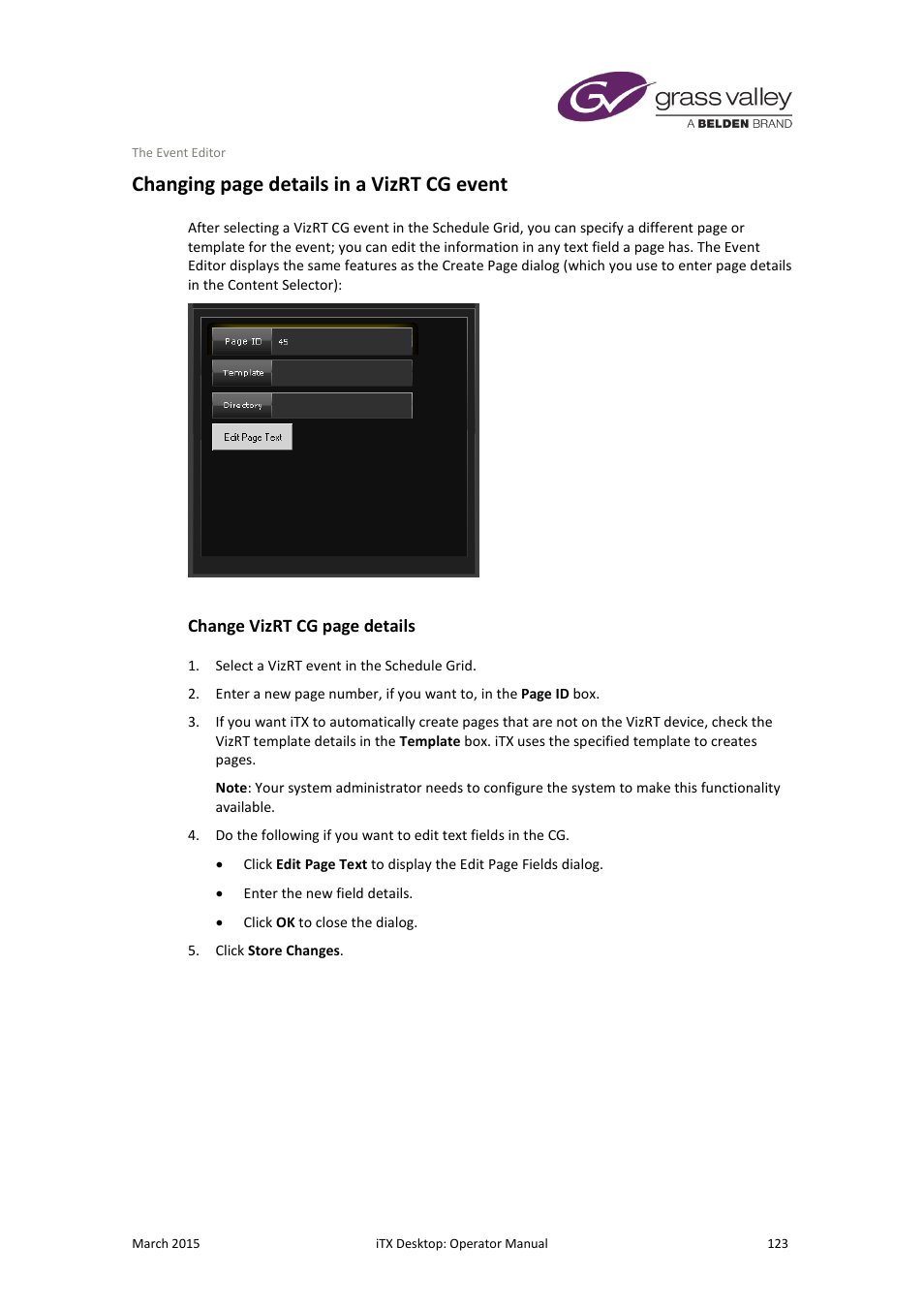 More details, E 123, Changing page details in a vizrt cg event | Change vizrt cg page details | Grass Valley iTX Desktop v.2.6 User Manual | Page 143 / 373