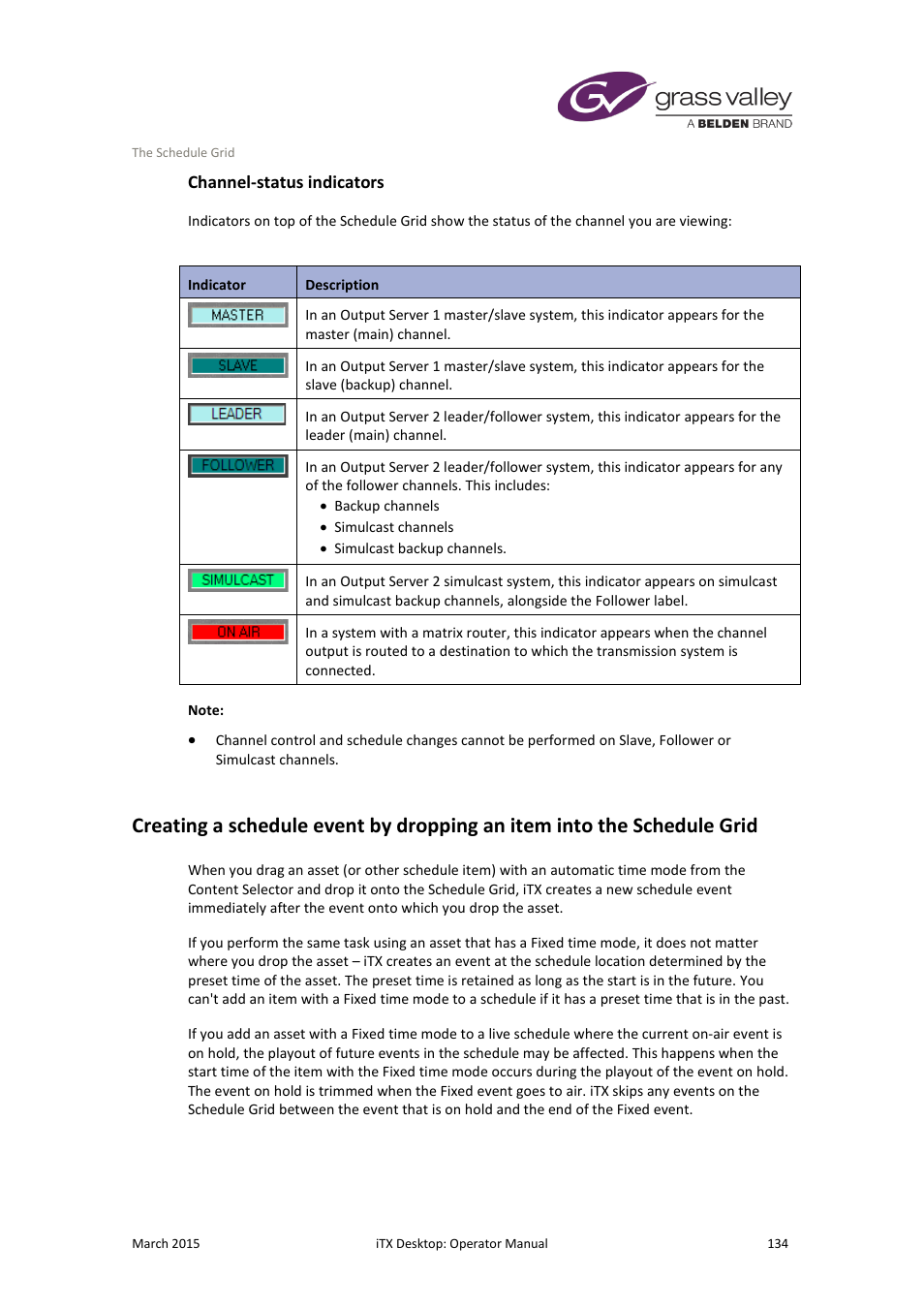 Channel-status indicators | Grass Valley iTX Desktop v.2.6 User Manual | Page 154 / 373