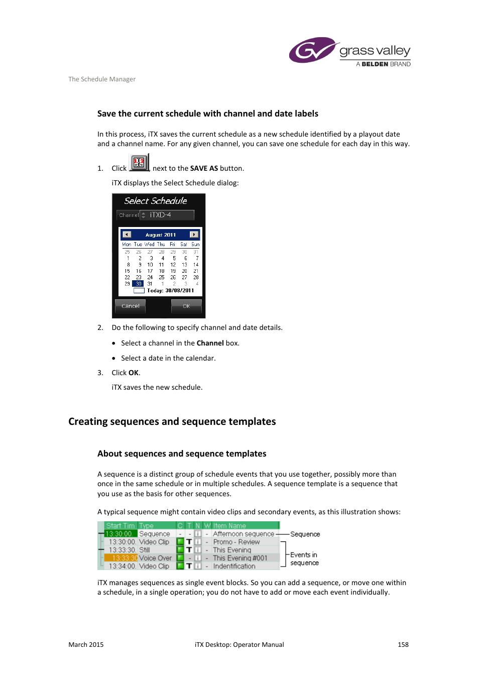 Creating sequences and sequence templates, About sequences and sequence templates | Grass Valley iTX Desktop v.2.6 User Manual | Page 178 / 373