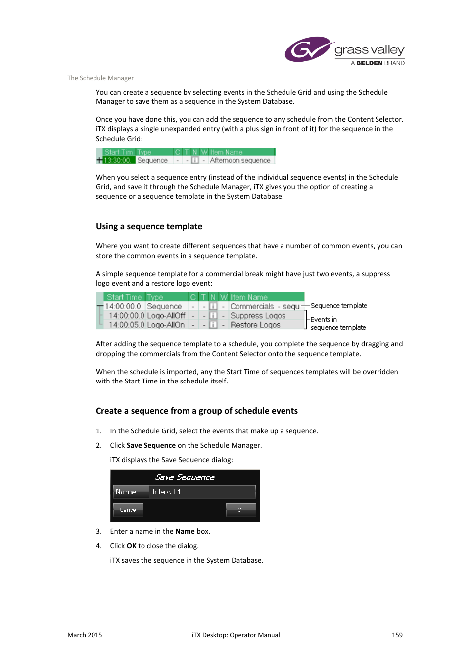 Using a sequence template, Create a sequence from a group of schedule events | Grass Valley iTX Desktop v.2.6 User Manual | Page 179 / 373
