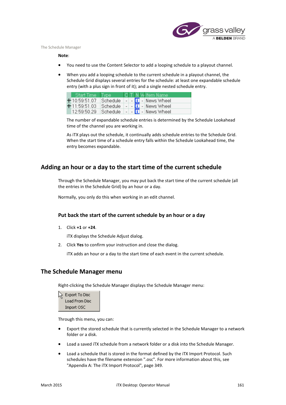 The schedule manager menu | Grass Valley iTX Desktop v.2.6 User Manual | Page 181 / 373