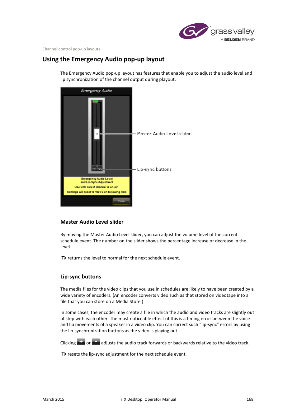 Using the emergency audio pop-up layout, Master audio level slider, Lip-sync buttons | Grass Valley iTX Desktop v.2.6 User Manual | Page 188 / 373