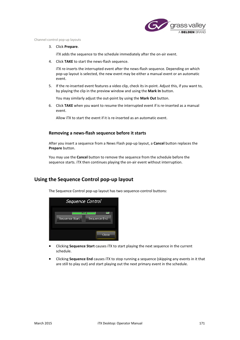 Removing a news-flash sequence before it starts, Using the sequence control pop-up layout | Grass Valley iTX Desktop v.2.6 User Manual | Page 191 / 373