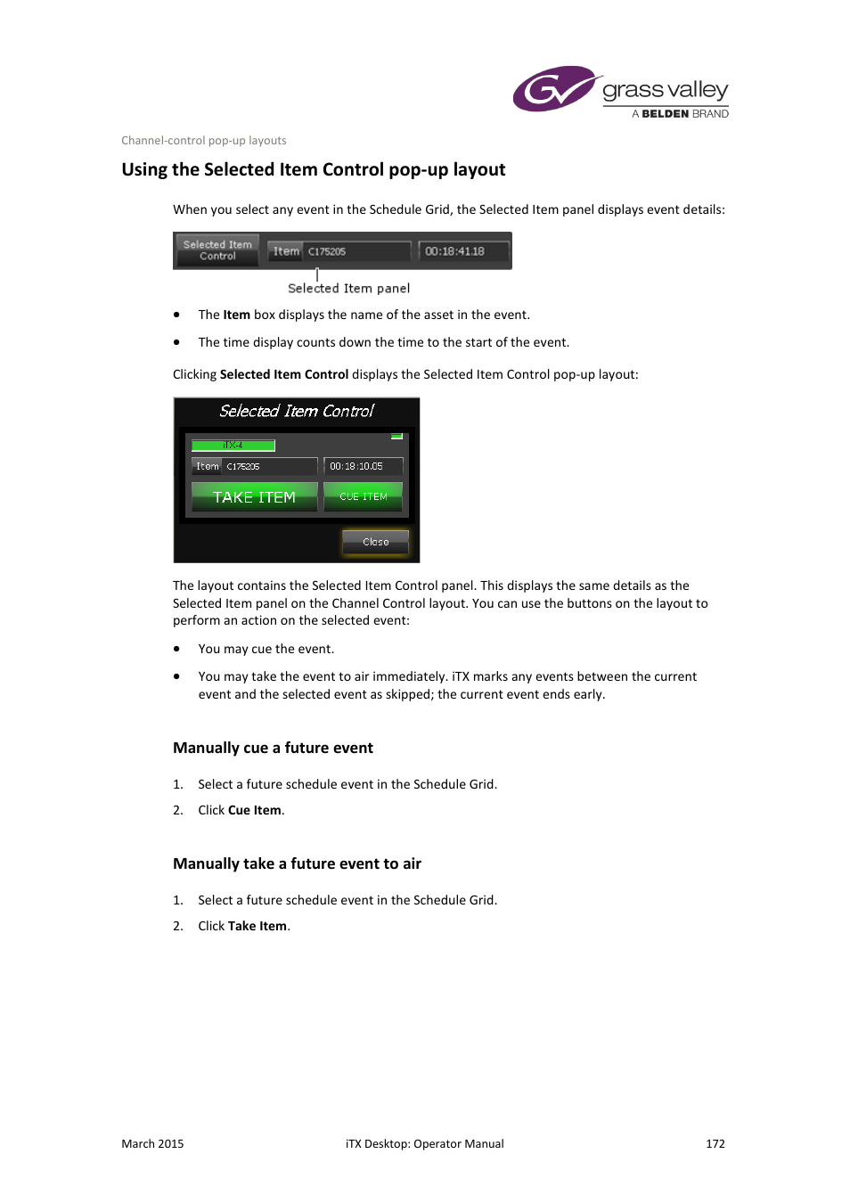 Using the selected item control pop-up layout, Manually cue a future event, Manually take a future event to air | Grass Valley iTX Desktop v.2.6 User Manual | Page 192 / 373