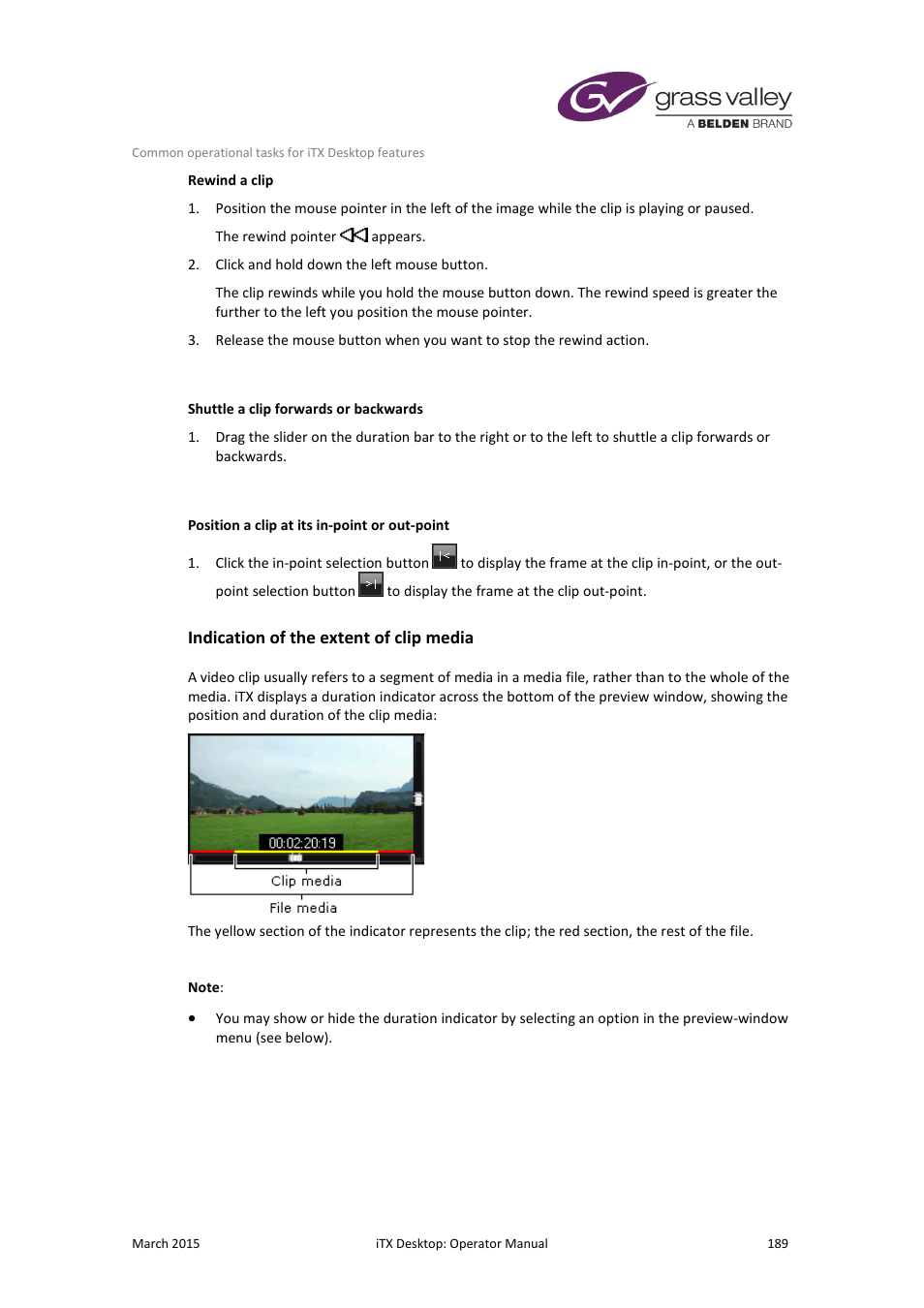 Indication of the extent of clip media | Grass Valley iTX Desktop v.2.6 User Manual | Page 209 / 373