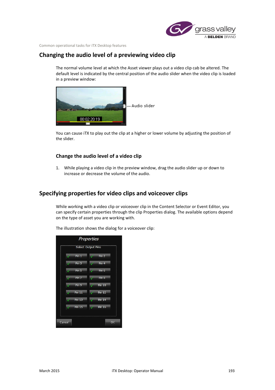 Change the audio level of a video clip, More details, E 193 | Grass Valley iTX Desktop v.2.6 User Manual | Page 213 / 373