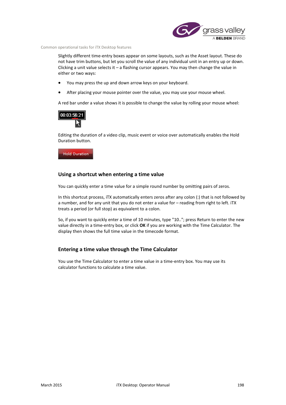 Using a shortcut when entering a time value, Entering a time value through the time calculator | Grass Valley iTX Desktop v.2.6 User Manual | Page 218 / 373