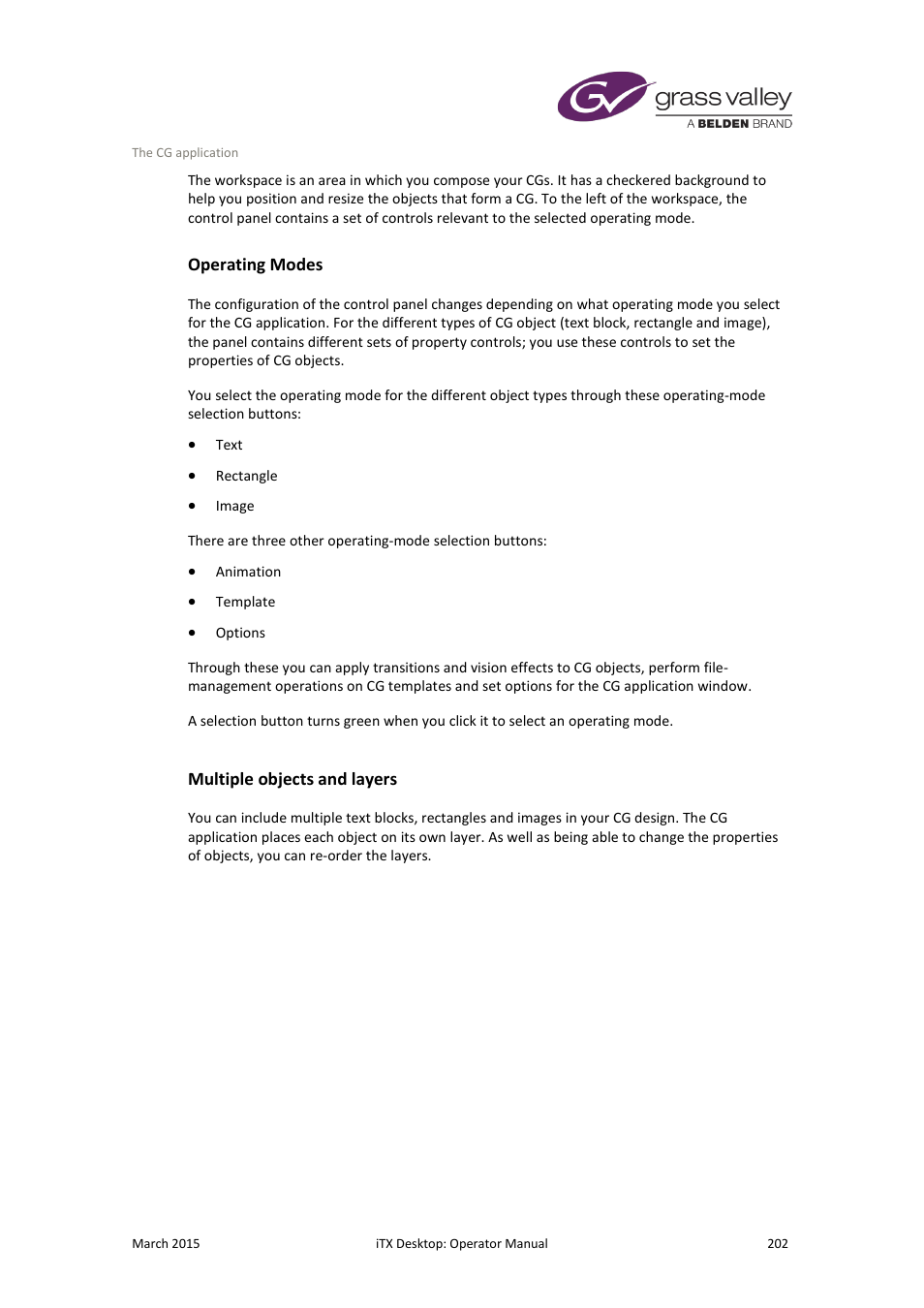 Operating modes, Multiple objects and layers | Grass Valley iTX Desktop v.2.6 User Manual | Page 222 / 373