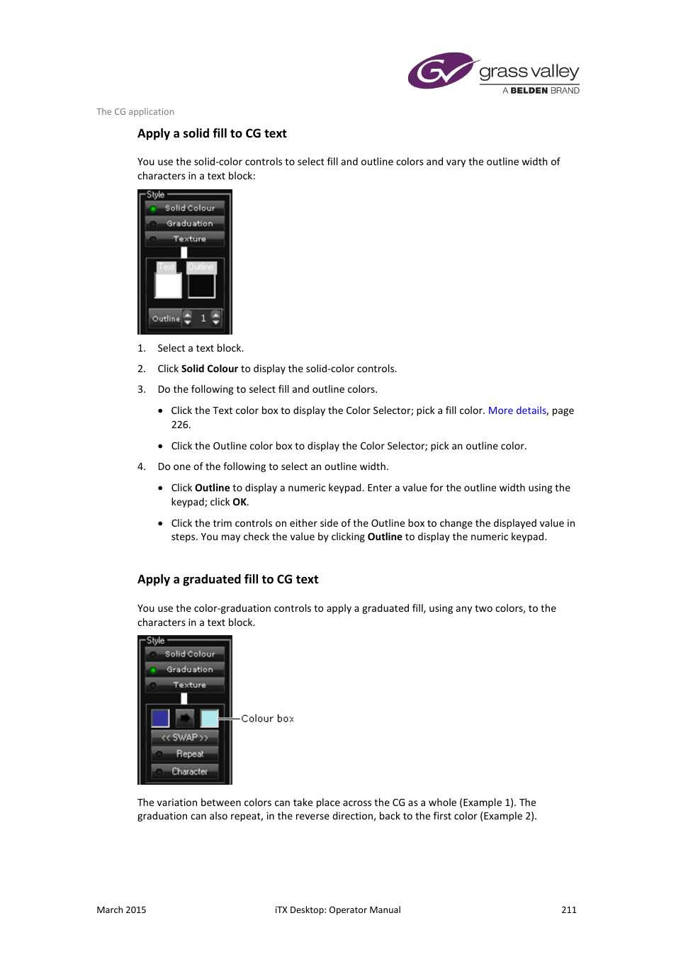 Apply a solid fill to cg text, Apply a graduated fill to cg text, More details | E 211 | Grass Valley iTX Desktop v.2.6 User Manual | Page 231 / 373