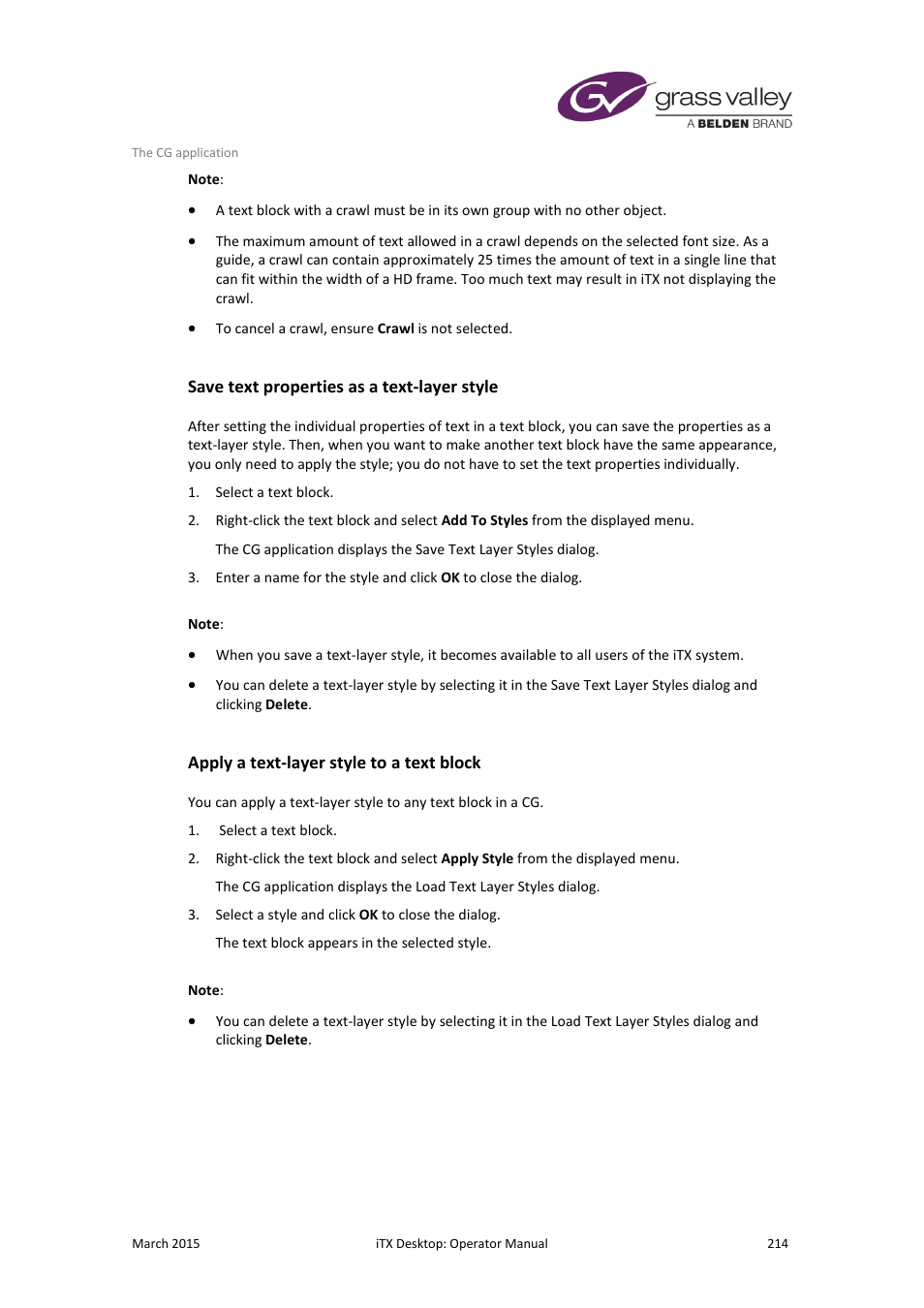 Save text properties as a text-layer style, Apply a text-layer style to a text block, More details | E 214 | Grass Valley iTX Desktop v.2.6 User Manual | Page 234 / 373