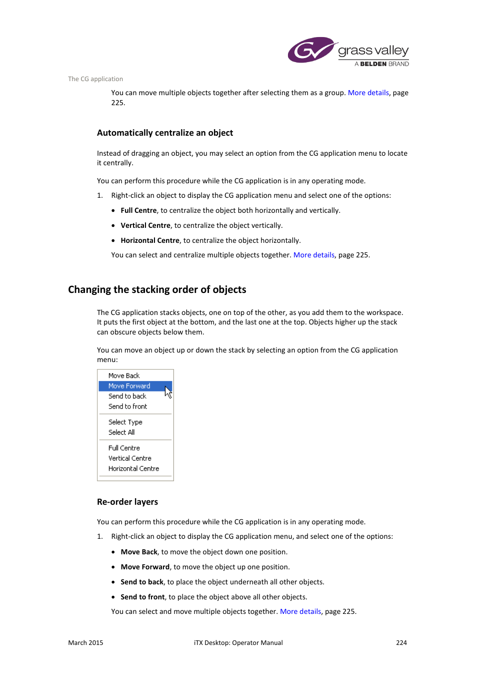 Automatically centralize an object, Changing the stacking order of objects, Re-order layers | Grass Valley iTX Desktop v.2.6 User Manual | Page 244 / 373