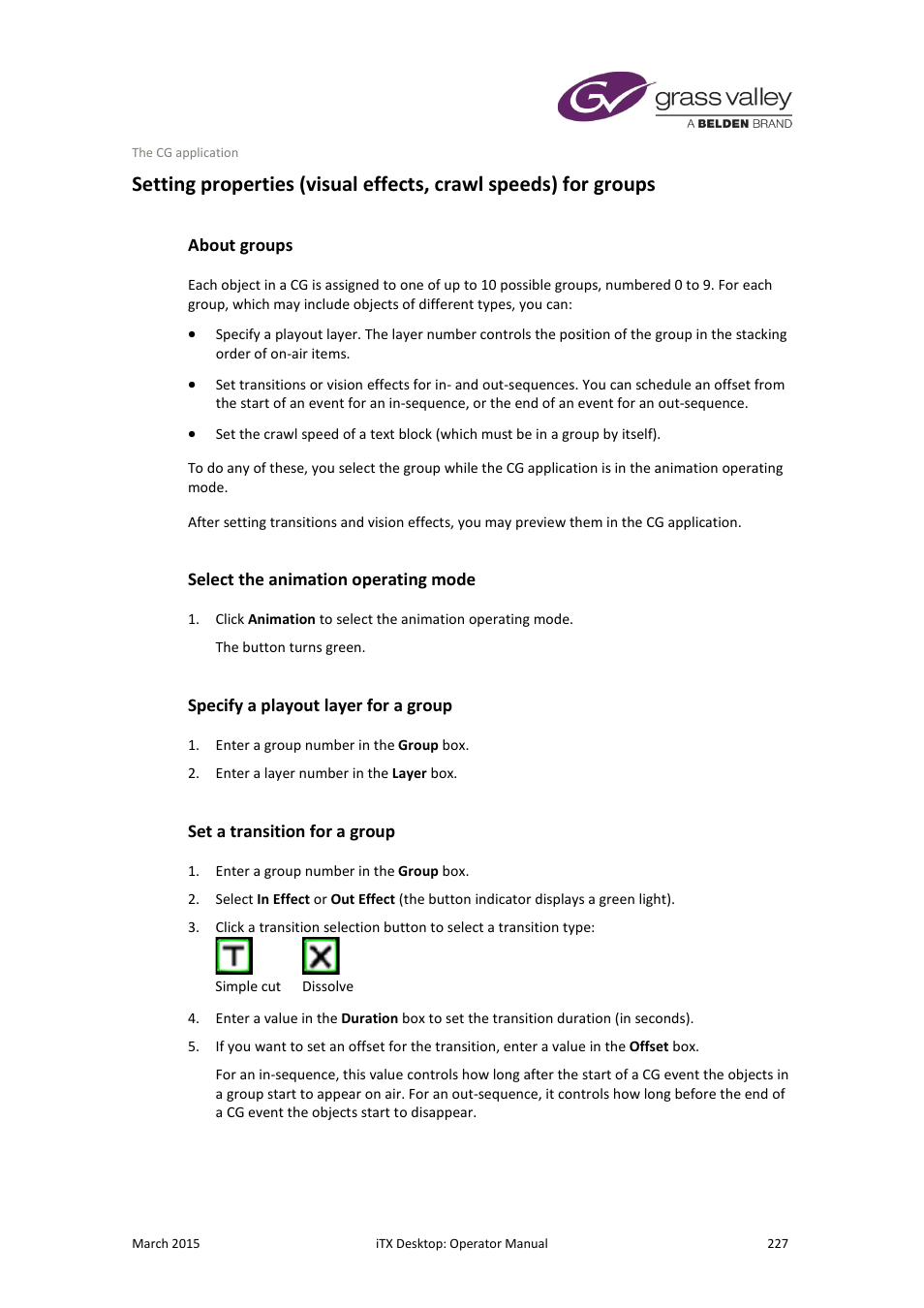 About groups, Select the animation operating mode, Specify a playout layer for a group | Set a transition for a group | Grass Valley iTX Desktop v.2.6 User Manual | Page 247 / 373
