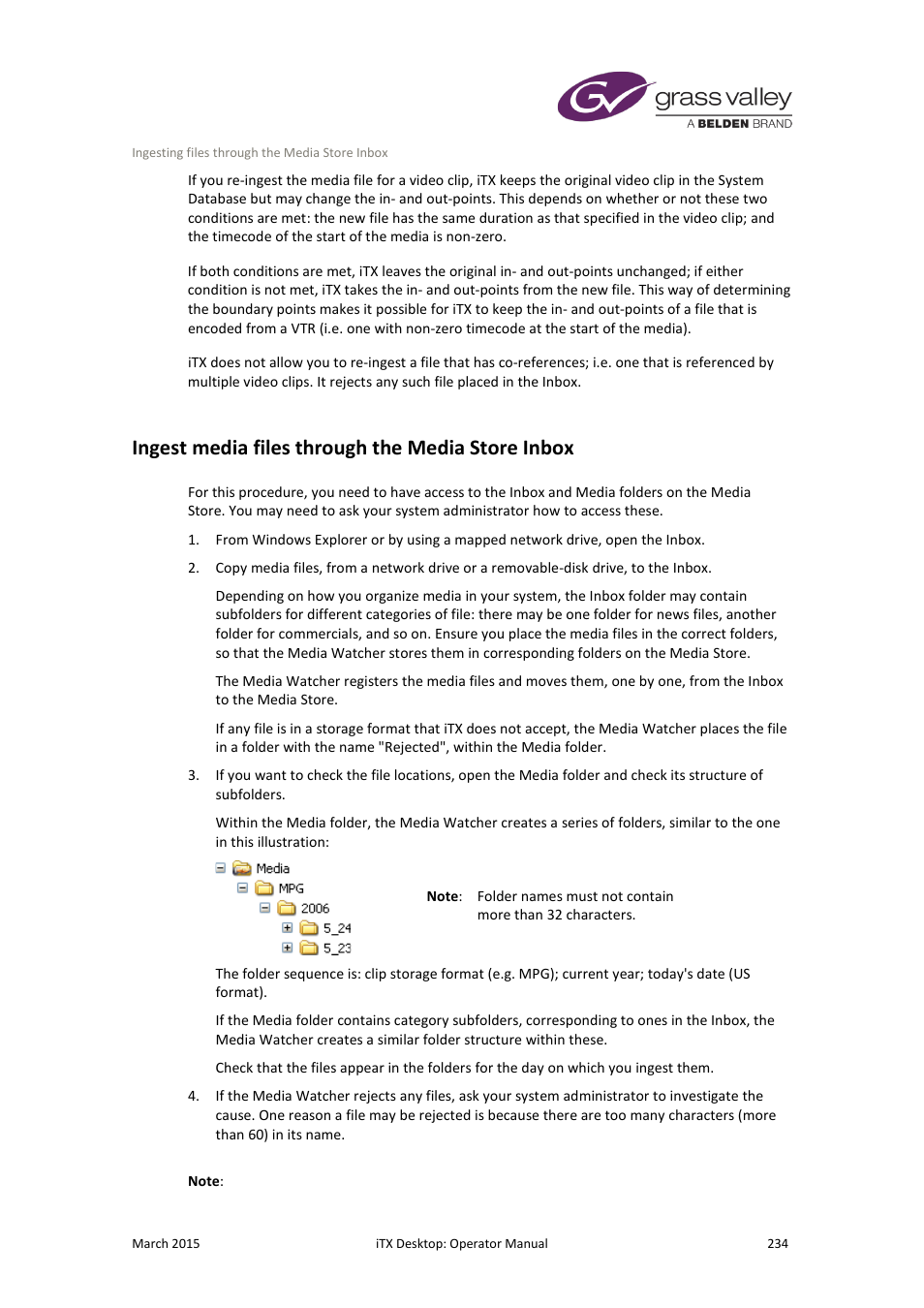 Ingest media files through the media store inbox | Grass Valley iTX Desktop v.2.6 User Manual | Page 254 / 373