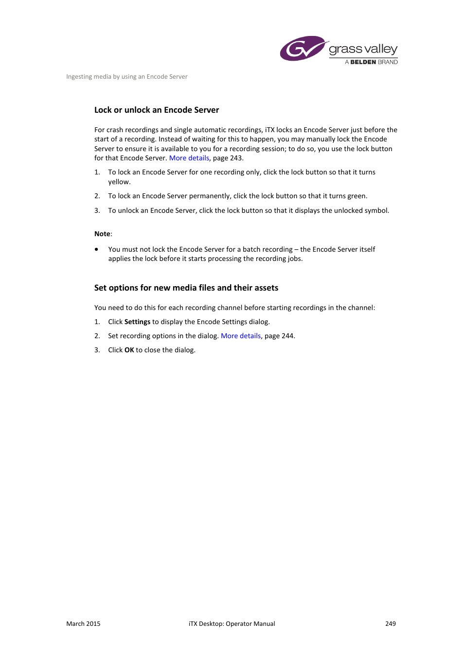 Lock or unlock an encode server, Set options for new media files and their assets | Grass Valley iTX Desktop v.2.6 User Manual | Page 269 / 373