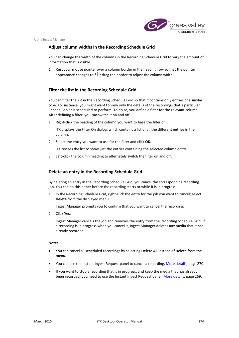 Filter the list in the recording schedule grid, Delete an entry in the recording schedule grid | Grass Valley iTX Desktop v.2.6 User Manual | Page 294 / 373