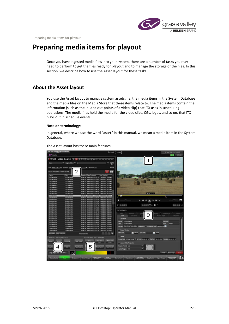 Preparing media items for playout, About the asset layout | Grass Valley iTX Desktop v.2.6 User Manual | Page 296 / 373