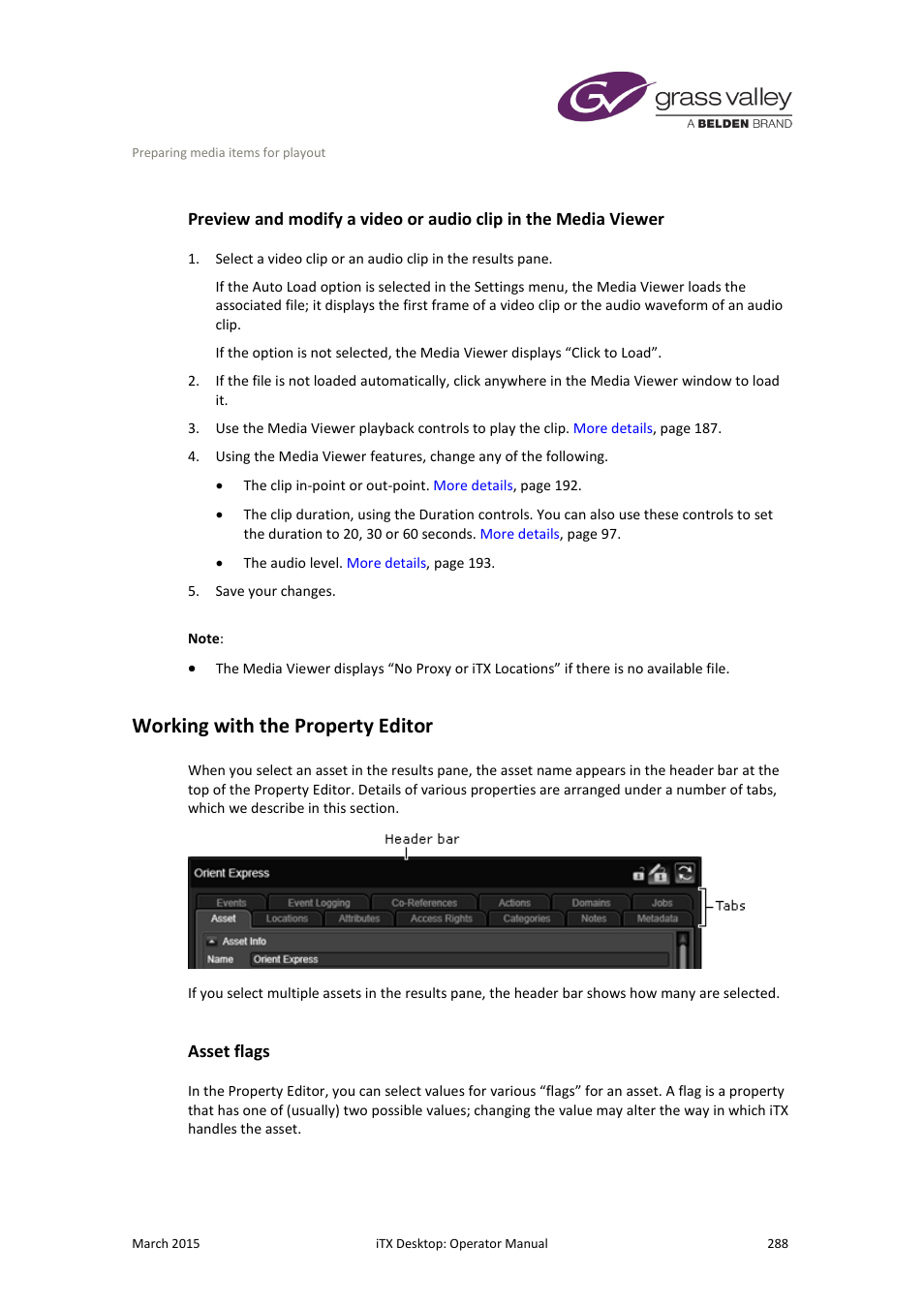 Working with the property editor, Asset flags | Grass Valley iTX Desktop v.2.6 User Manual | Page 308 / 373