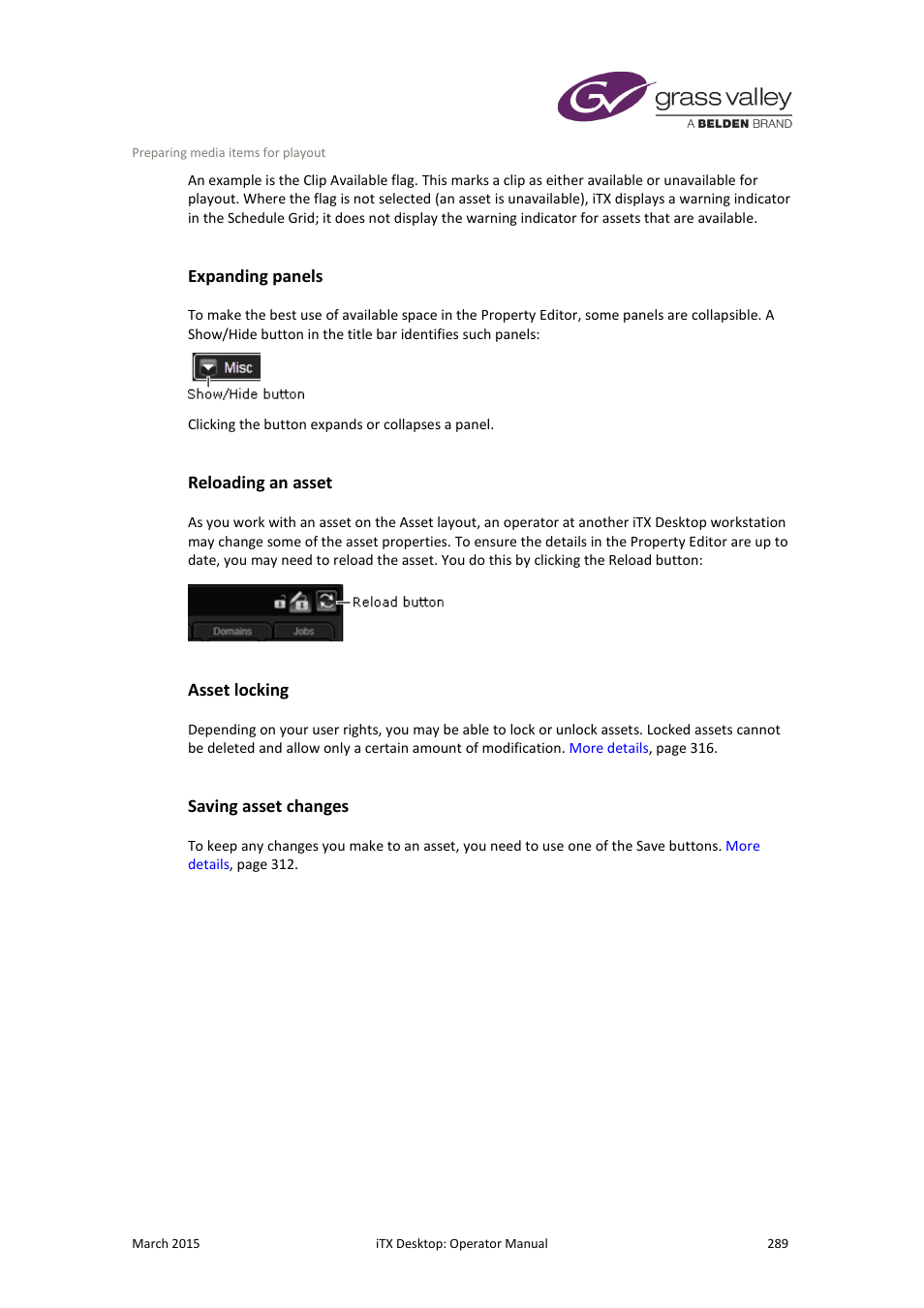 Expanding panels, Reloading an asset, Asset locking | Saving asset changes | Grass Valley iTX Desktop v.2.6 User Manual | Page 309 / 373