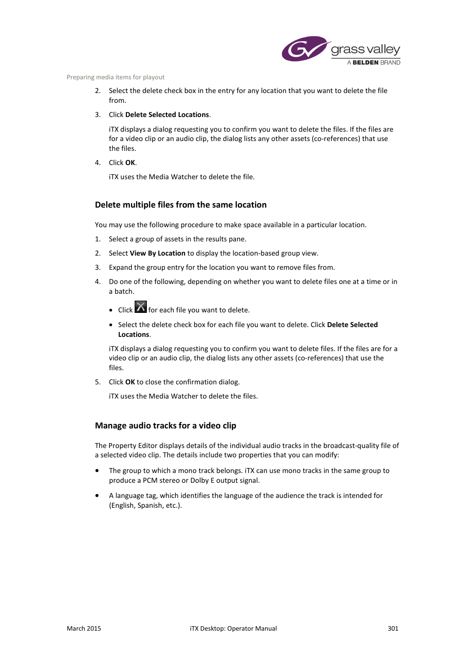 Delete multiple files from the same location, Manage audio tracks for a video clip | Grass Valley iTX Desktop v.2.6 User Manual | Page 321 / 373