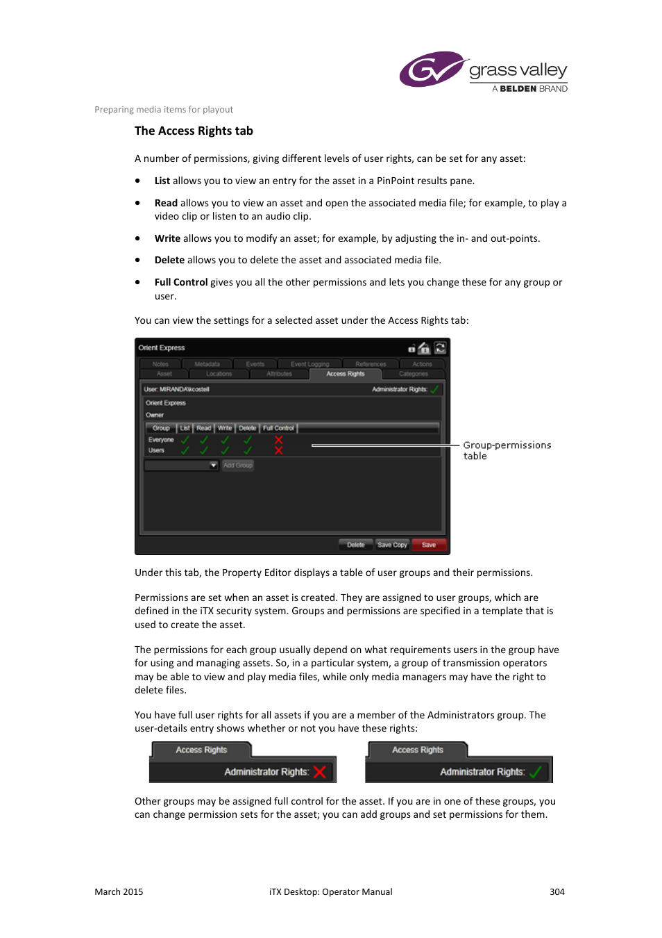 The access rights tab, More details, E 304 | Grass Valley iTX Desktop v.2.6 User Manual | Page 324 / 373
