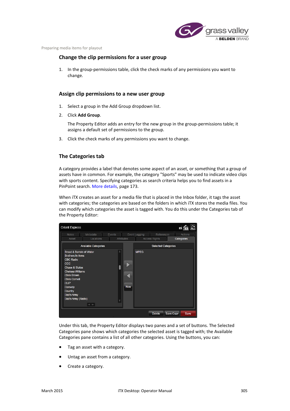 Change the clip permissions for a user group, Assign clip permissions to a new user group, The categories tab | Grass Valley iTX Desktop v.2.6 User Manual | Page 325 / 373