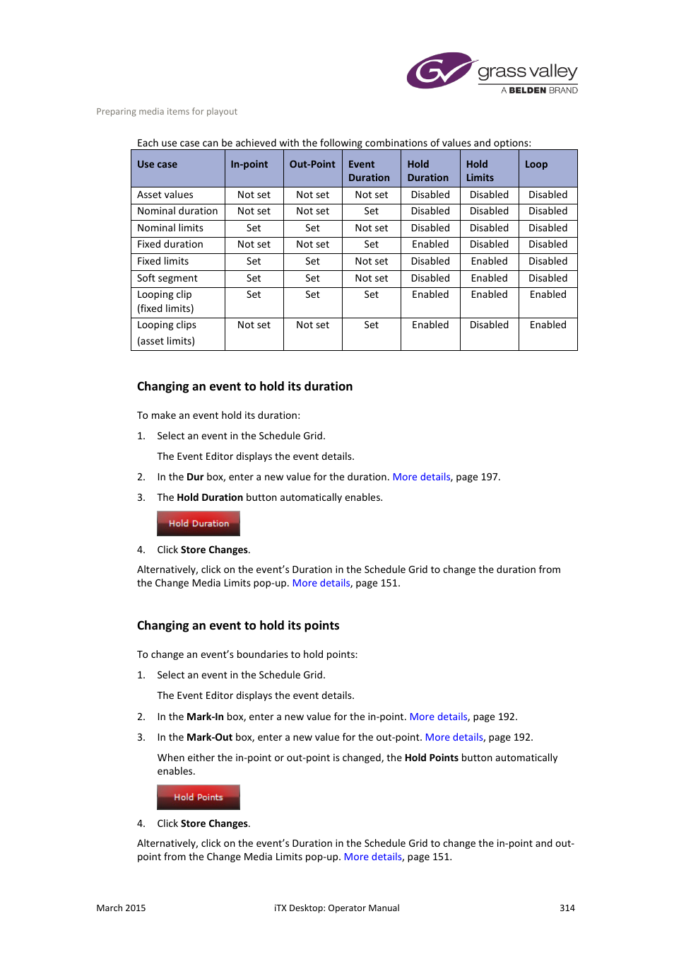 Changing an event to hold its duration, Changing an event to hold its points | Grass Valley iTX Desktop v.2.6 User Manual | Page 334 / 373