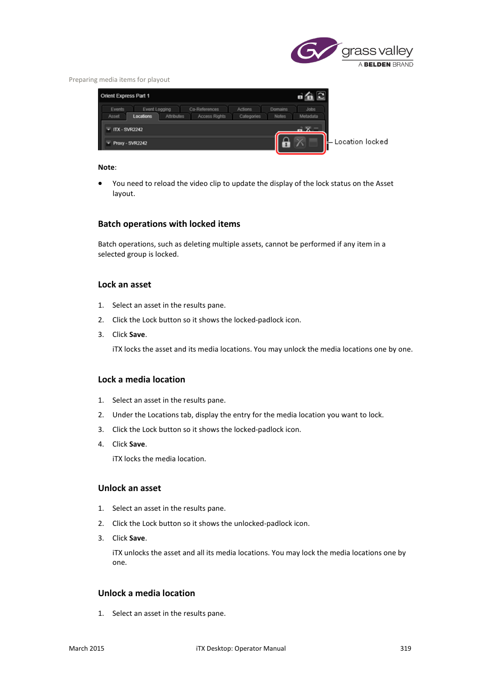 Batch operations with locked items, Lock an asset, Lock a media location | Unlock an asset, Unlock a media location | Grass Valley iTX Desktop v.2.6 User Manual | Page 339 / 373