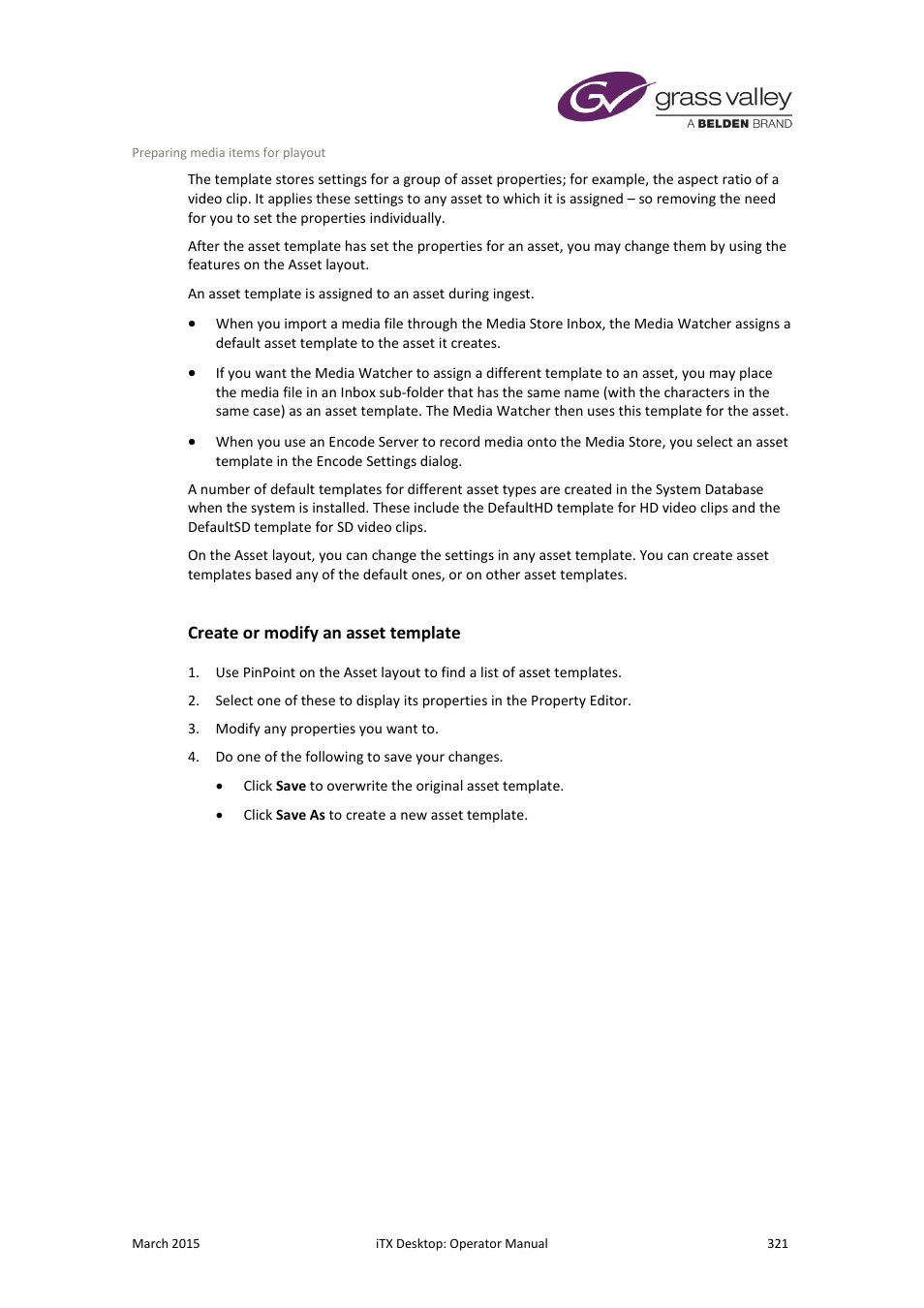 Create or modify an asset template | Grass Valley iTX Desktop v.2.6 User Manual | Page 341 / 373