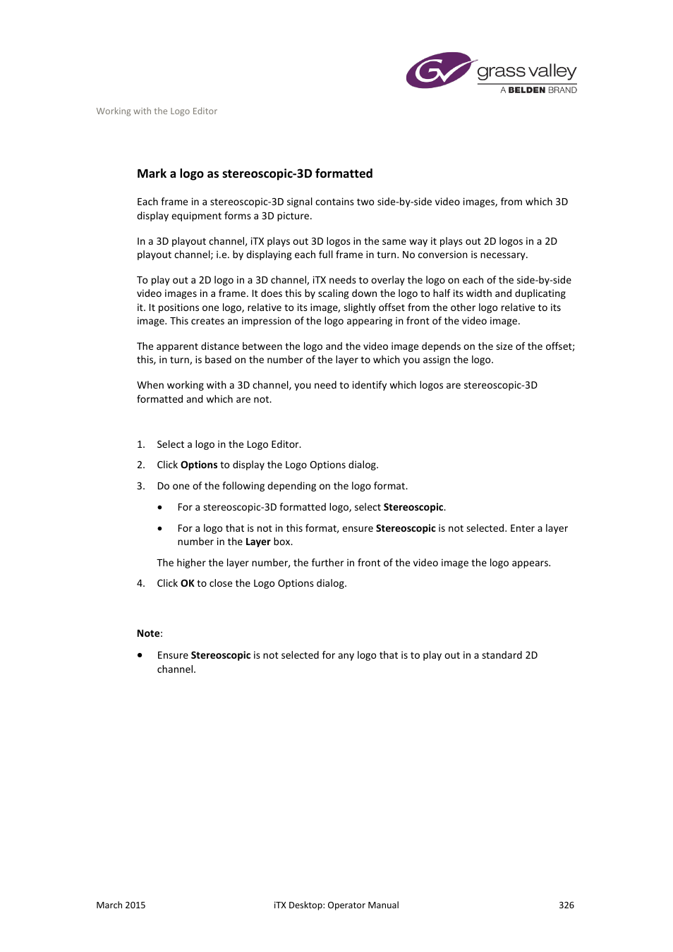 Mark a logo as stereoscopic-3d formatted, More details, E 327 | Grass Valley iTX Desktop v.2.6 User Manual | Page 346 / 373
